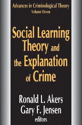 bokomslag Social Learning Theory and the Explanation of Crime