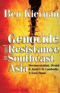 bokomslag Genocide and Resistance in Southeast Asia