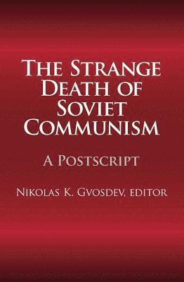 Strange Death of Soviet Communism