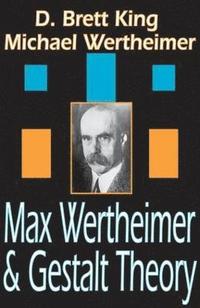 bokomslag Max Wertheimer and Gestalt Theory