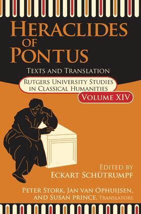 Eckart Schutrumpf - Heraclides of Pontus, Inbunden