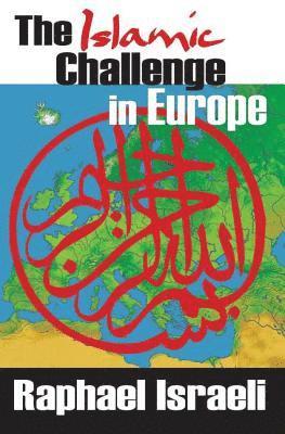 bokomslag Islamic Challenge in Europe