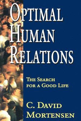 Optimal Human Relations 1