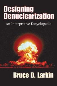 bokomslag Designing Denuclearization