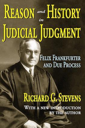 Richard Stevens - Reason and History in Judicial Judgment, Häftad