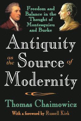 Antiquity as the Source of Modernity 1