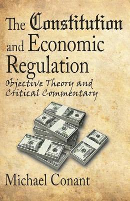 The Constitution and Economic Regulation 1