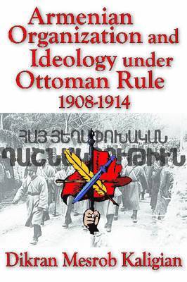 bokomslag Armenian Organization and Ideology Under Ottoman Rule