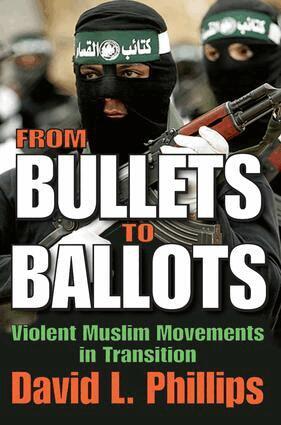 David L. Phillips - From Bullets to Ballots, Inbunden