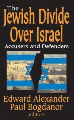 Paul Bogdanor - Jewish Divide Over Israel, Häftad