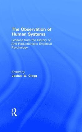 The Observation of Human Systems 1