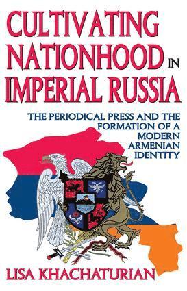 bokomslag Cultivating Nationhood in Imperial Russia