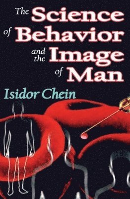 The Science of Behavior and the Image of Man 1