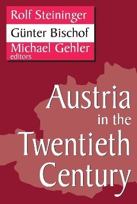 Gino Germani, Gunter Bischof - Austria in the Twentieth Century, Häftad