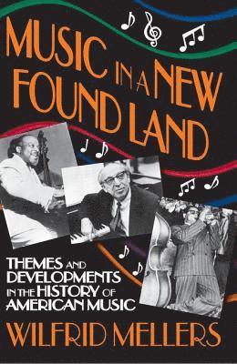 Music in a New Found Land 1