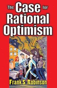 bokomslag The Case for Rational Optimism
