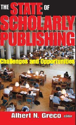 Harold Laski, Albert N. Greco - State of Scholarly Publishing, Häftad