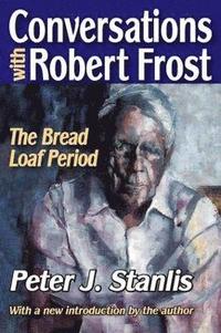bokomslag Conversations with Robert Frost