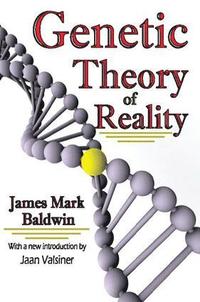 bokomslag Genetic Theory of Reality
