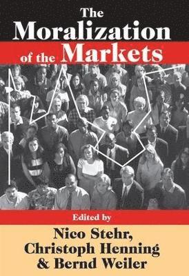 bokomslag Moralization of the Markets