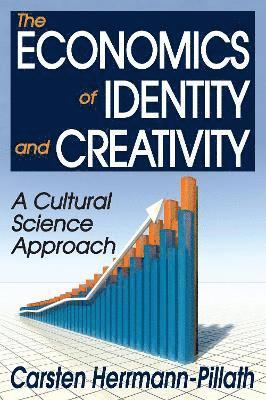 bokomslag The Economics of Identity and Creativity