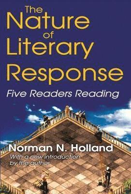 Norman Holland - Nature of Literary Response, Häftad
