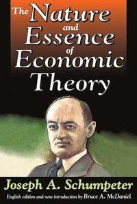 bokomslag The Nature and Essence of Economic Theory