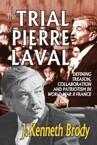 bokomslag The Trial of Pierre Laval