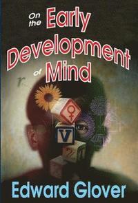 bokomslag On the Early Development of Mind