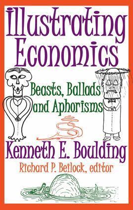 Kenneth E. Boulding - Illustrating Economics, Häftad