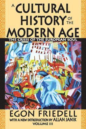 Egon Friedell - Cultural History of the Modern Age, Häftad