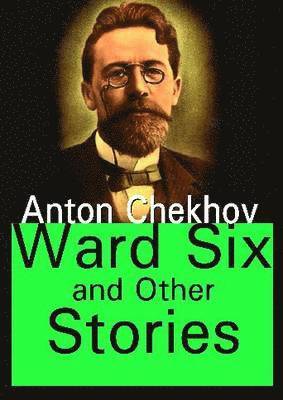 bokomslag Ward Six and Other Stories