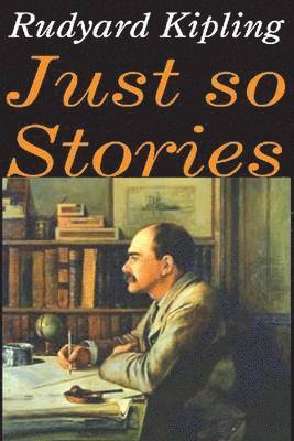 Just So Stories 1