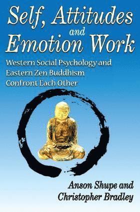 bokomslag Self, Attitudes, and Emotion Work