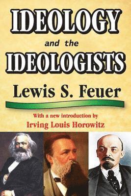 Ideology and the Ideologists 1