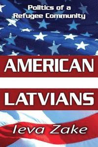 bokomslag American Latvians