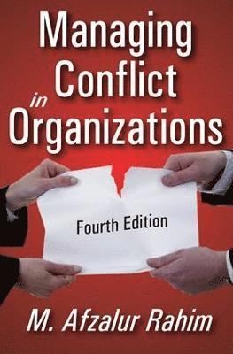 Managing Conflict in Organizations 1