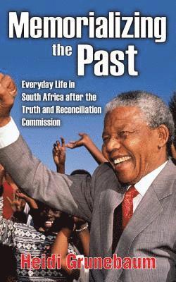 Memorializing the Past 1