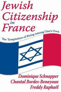 bokomslag Jewish Citizenship in France
