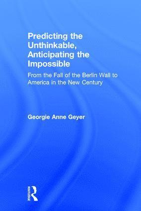 Predicting the Unthinkable, Anticipating the Impossible 1