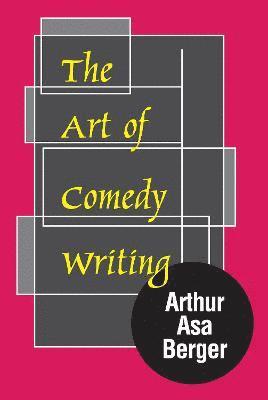 The Art of Comedy Writing 1