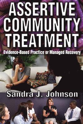 Assertive Community Treatment 1