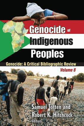 Robert Hitchcock - Genocide of Indigenous Peoples, Inbunden