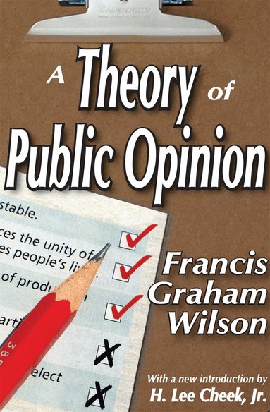 Francis Wilson, Francis Wilson - Theory of Public Opinion, Häftad