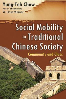 Social Mobility in Traditional Chinese Society 1