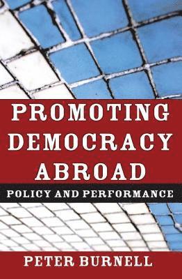 Promoting Democracy Abroad 1