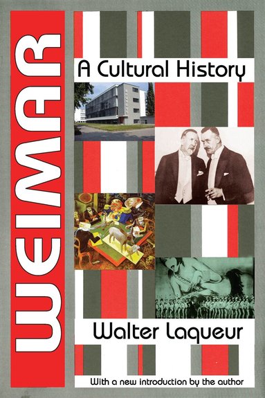 Walter Laqueur - Weimar, Häftad