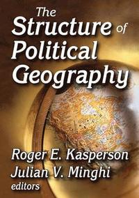 bokomslag The Structure of Political Geography