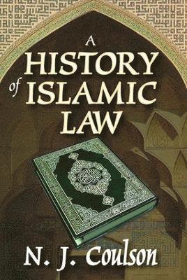 bokomslag A History of Islamic Law