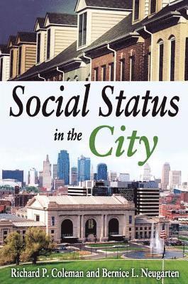 Social Status in the City 1